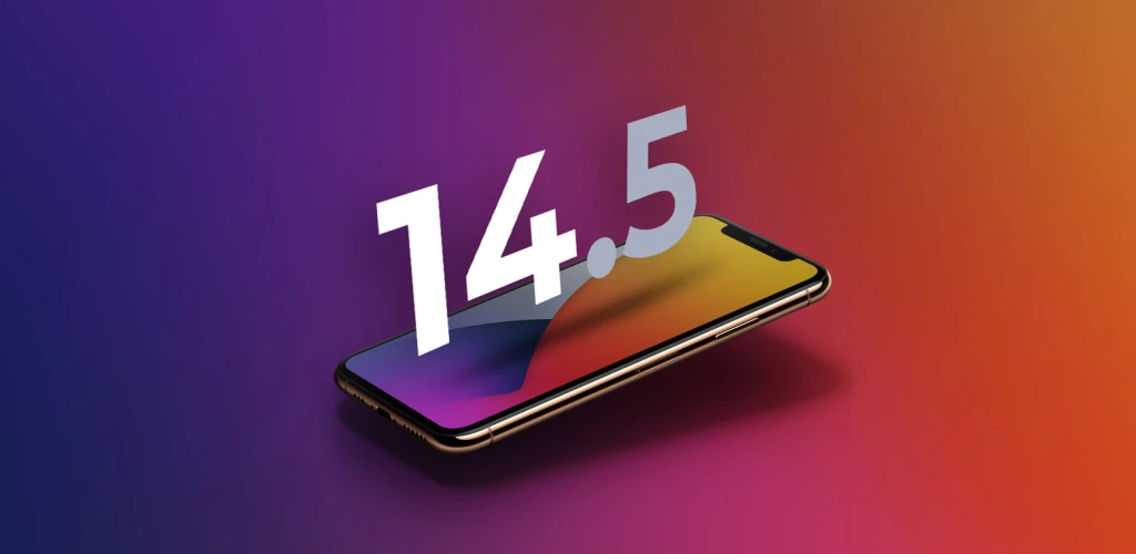 Will the iOS 14-14.5 Update Affect Your Online Advertising?